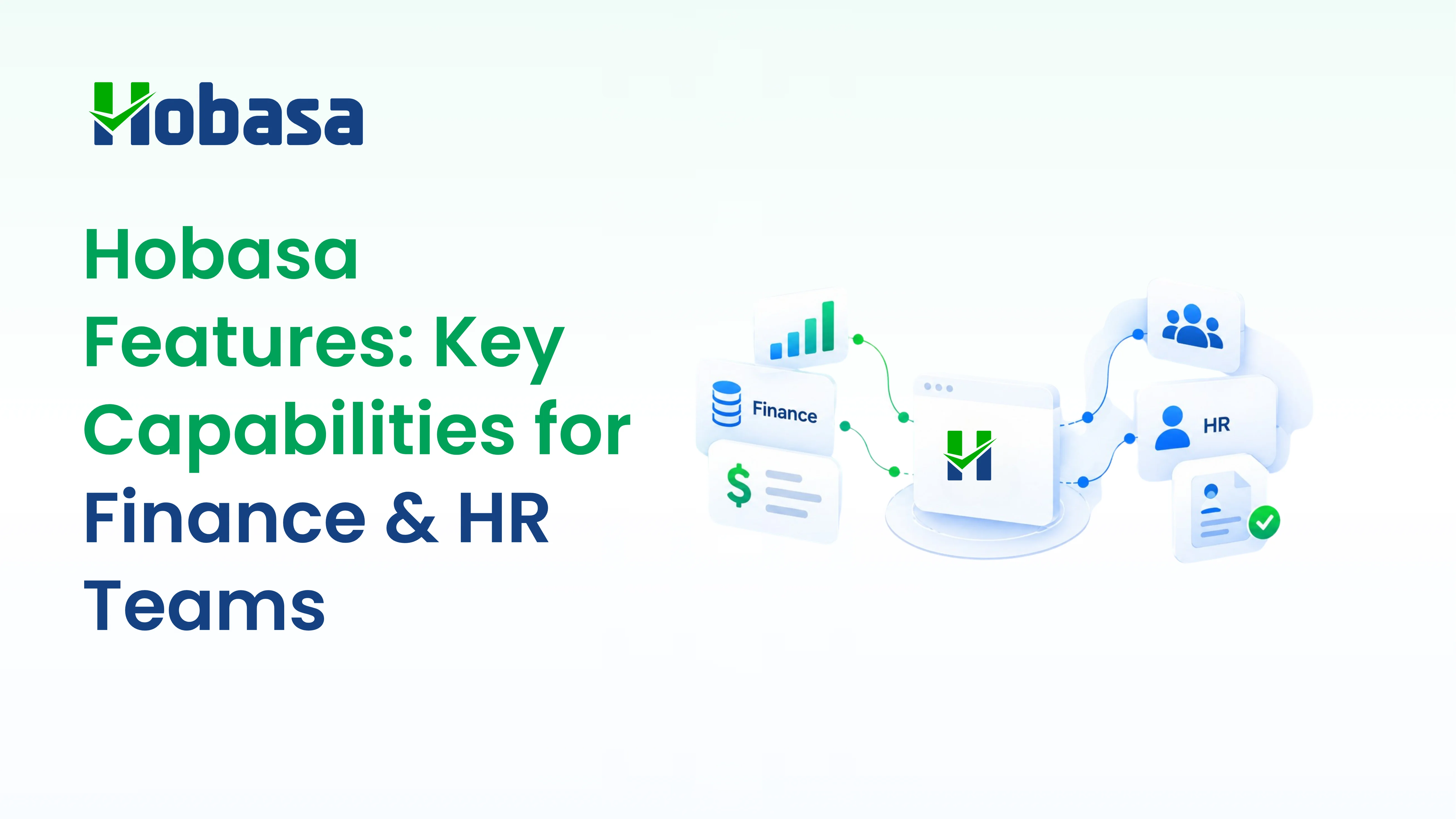 Hobasa features: Key capabilities for finance and HR teams