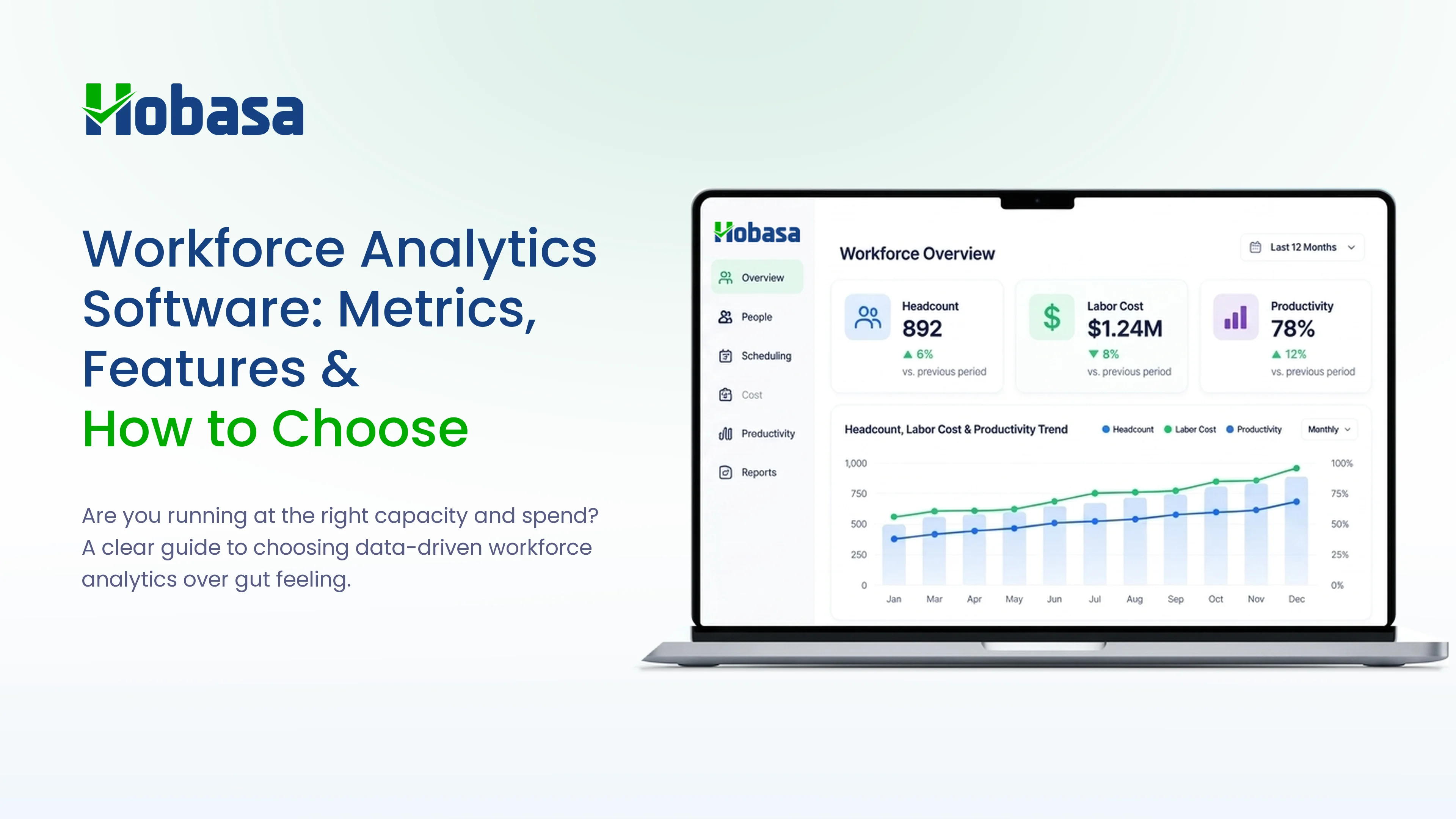 Workforce Analytics Software: Metrics, Features & How to Choose